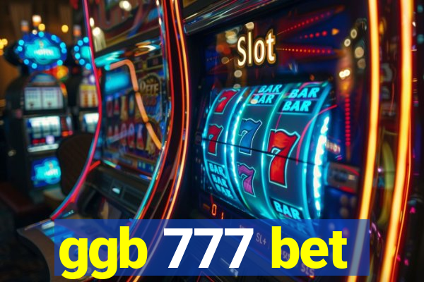 ggb 777 bet